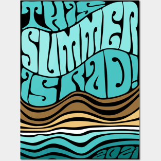 The Summer of Rad 2021 - print Posters and Art